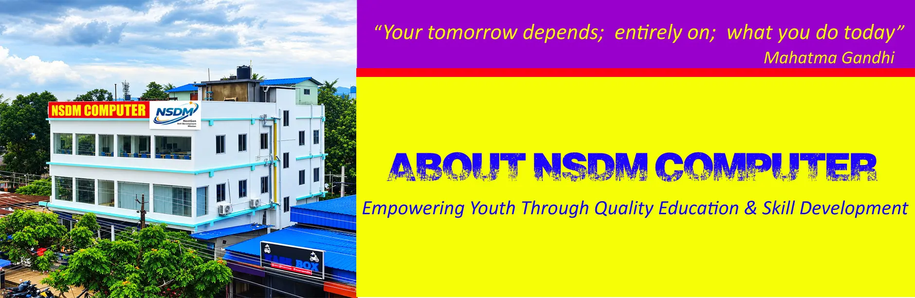 About NSDM Computer - Empowering Youth Through Quality Education & Skill Development, Guwahati, Assam
